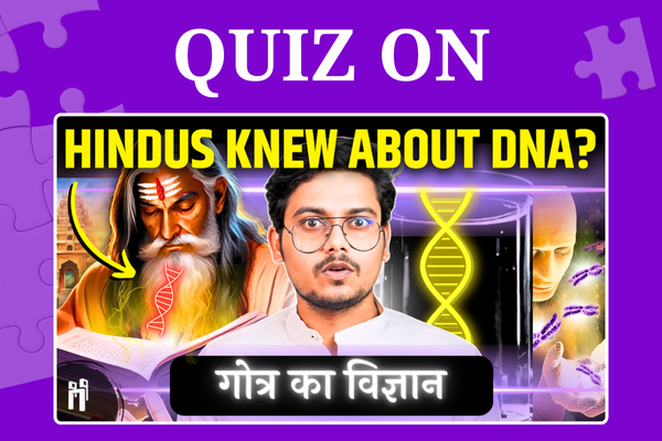 Live Quiz on Hindus Knew about DNA?: Hyper Quest #131